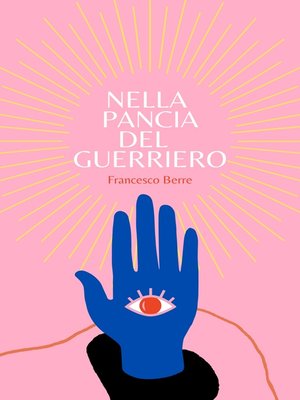 cover image of Nella pancia del guerriero